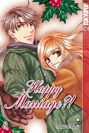 Happy Marriage ?! 8 by Maki Enjōji
