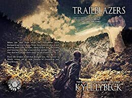 Trailblazers by Kyle Lybeck