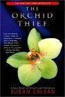 Orchid Thief by Susan Orlean