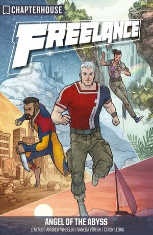 Freelance, Volume 1: Angel of the Abyss by Vaneda Vireak, Andrew Wheeler, Cindy Leong, Jim Zub