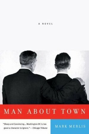 Man About Town by Mark Merlis
