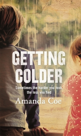 Getting Colder by Amanda Coe