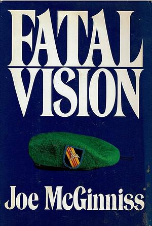 Fatal Vision by Joe McGinniss