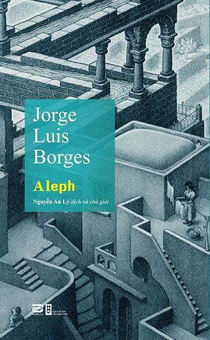 Aleph by Jorge Luis Borges