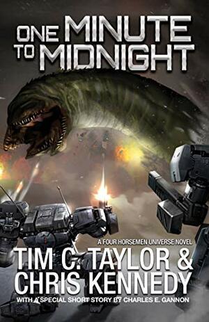 One Minute to Midnight by Tim C. Taylor, Chris Kennedy