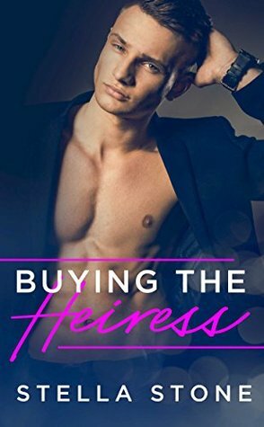 Buying the Heiress by Pink Ink Design, Stella Stone