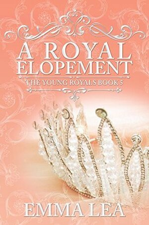A Royal Elopement by Emma Lea