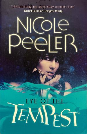 Eye of the Tempest by Nicole Peeler