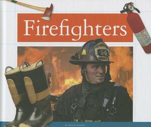 Firefighters by Cecilia Minden