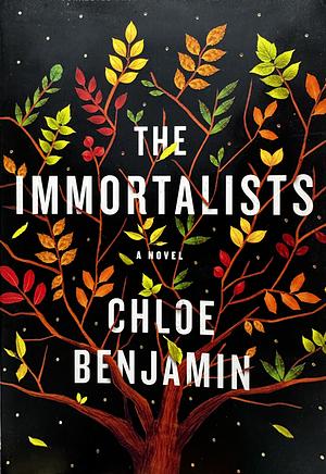 The Immortalists by Chloe Benjamin