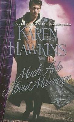 Much Ado about Marriage by Karen Hawkins