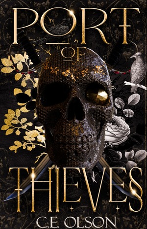 Port of Thieves by C.E. Olson