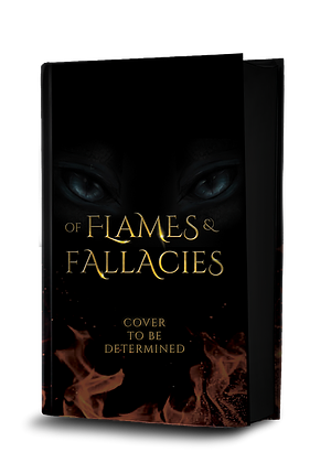 of Flames & Fallacies by Courtney Whims