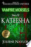 Kateesha by Joleene Naylor