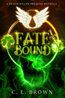 Fate-Bound by C.L. Brown