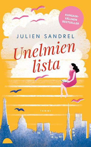 Unelmien lista by Julien Sandrel