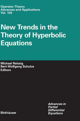 New Trends in the Theory of Hyperbolic Equations by 