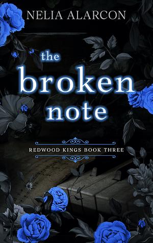 The Broken Note by Nelia Alarcon