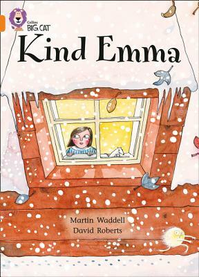 Kind Emma by Martin Waddell