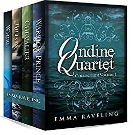 Ondine Quartet Collection: Volume 1 by Emma Raveling