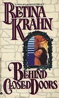 Behind Closed Doors by Roger Kastel, Betina Krahn