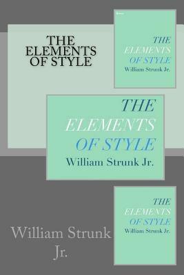 The Elements of Style by William Strunk Jr.