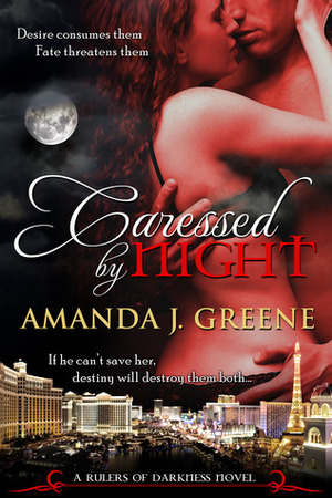 Caressed by Night by Amanda J. Greene