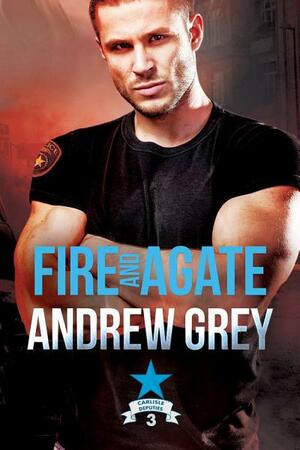 Fire and Agate by Andrew Grey