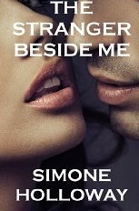 The Stranger Beside Me by Simone Holloway