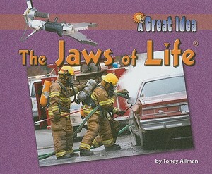 The Jaws of Life by Toney Allman