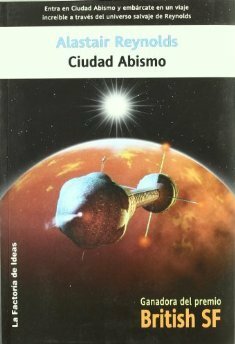 Ciudad Abismo by Pilar Ramírez, Alastair Reynolds