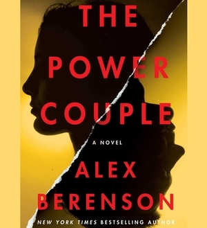 The Power Couple by Alex Berenson