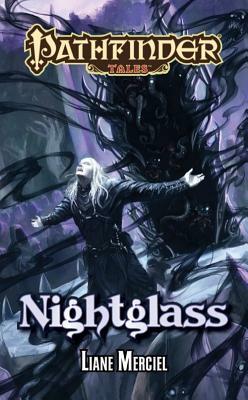 Nightglass by Liane Merciel