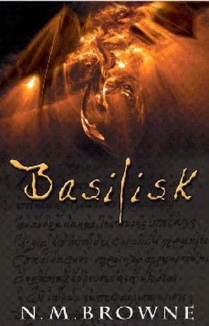 Basilisk by N.M. Browne