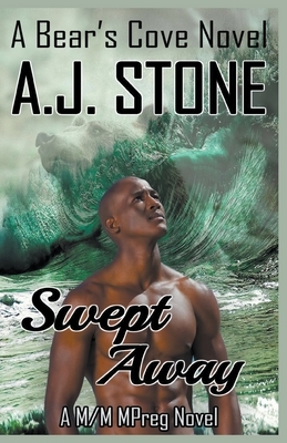 Swept Away by A. J. Stone