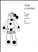 The Champ by Kenward Elmslie