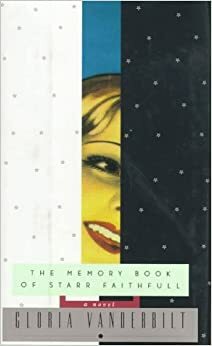 The Memory Book of Starr Faithfull by Gloria Vanderbilt