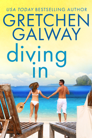 Diving in by Gretchen Galway