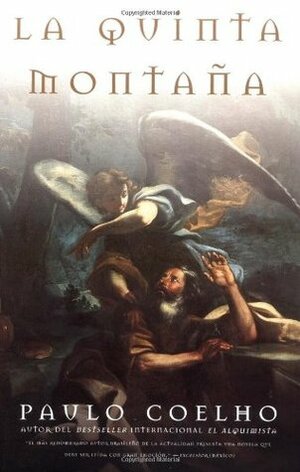 La Quinta Montaña by Paulo Coelho, Montserrat Mira