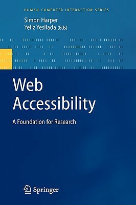 Web Accessibility: A Foundation for Research by 