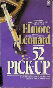 52 Pick Up by Elmore Leonard