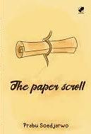 The Paper Scroll by Prabu Soedjarwo