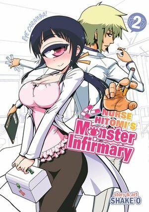 Nurse Hitomi's Monster Infirmary, Vol. 2 by Shake-O