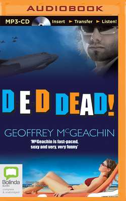 D-E-D Dead! by Geoffrey McGeachin