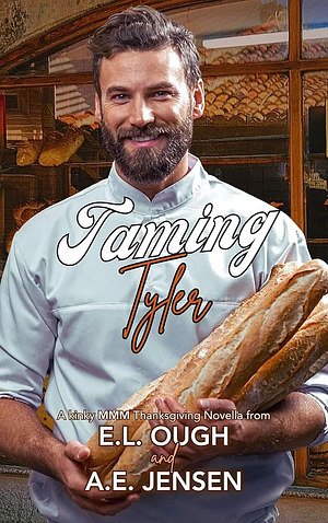 Taming Tyler by E.L. Ough, A.E. Jensen