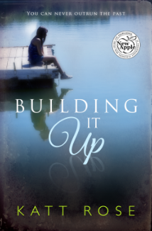 Building It Up by Katt Rose