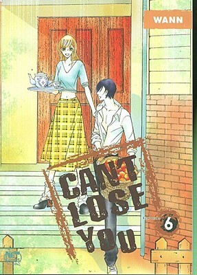 Can't Lose You, Volume 6 by Wann