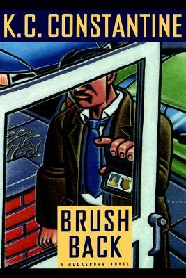 Brushback by K.C. Constantine