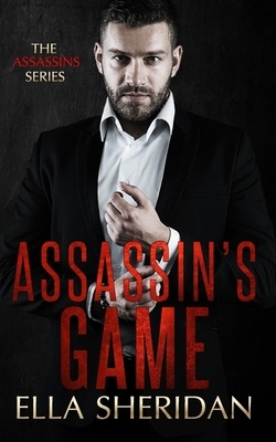 Assassin's Game by Ella Sheridan