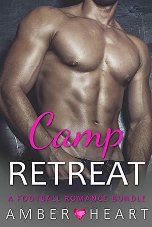 Camp Retreat by Amber Heart